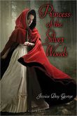 princess of silver woods